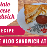 Cheese Aloo Sandwich l kids lunch recipe -indusnews24